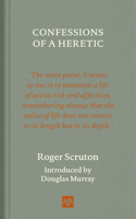 Confessions of a Heretic, Revised Edition