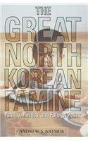 The Great North Korean Famine