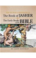 Side by Side Comparison of the Book of Jasher and the Early Books of the Bible