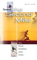 Secrets of the Second Mile