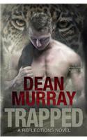 Trapped (Reflections Volume 6)
