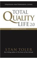 Total Quality Life 2.0 Expanded Edition