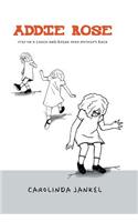 Addie Rose: Step On A Crack, Break Mother's Back(1 Addie Rose)
