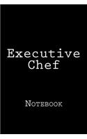 Executive Chef