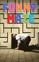 Maze Challenge Games: Great Activity Book with Mazes Puzzles