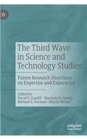 Third Wave in Science and Technology Studies