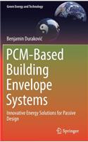 Pcm-Based Building Envelope Systems