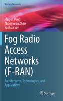 Fog Radio Access Networks (F-Ran)