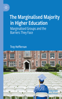 Marginalised Majority in Higher Education