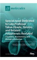 Special Issue Dedicated to Late Professor Takuo Okuda