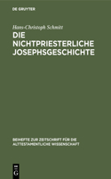 nichtpriesterliche Josephsgeschichte