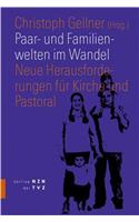 Paar- Und Familienwelten Im Wandel
