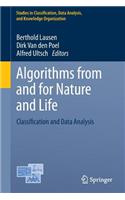 Algorithms from and for Nature and Life