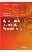 Signal Transforms in Dynamic Measurements: (16 Studies in Systems, Decision and Control)