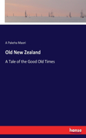 Old New Zealand