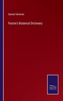 Paxton's Botanical Dictionary