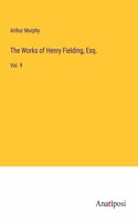 Works of Henry Fielding, Esq.