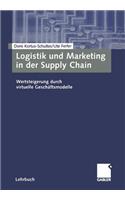 Logistik Und Marketing in Der Supply Chain