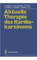 AKTUELLE THERAPIE DES KARDIAKARZINOMS