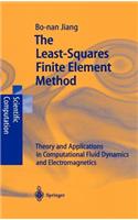 The Least-Squares Finite Element Method