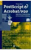 PostScript and Acrobat/PDF Bible