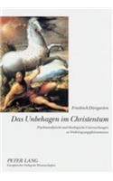 Unbehagen im Christentum: Psychoanalytische und theologische Untersuchungen zu Verdraengungsphaenomenen