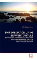 Bioremediation Using Seaweed Culture