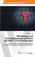 Marketing- und Vertriebskonzept auf Basis von Web 2.0-Anwendungen
