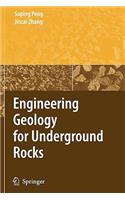 Engineering Geology for Underground Rocks
