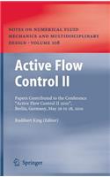 Active Flow Control II: Papers Contributed to the Conference "Active Flow Control II 2010", Berlin, Germany, May 26 to 28, 2010