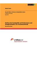 Einfluss der Fondsgröße auf Performance und Anlageverhalten von Investmentfonds