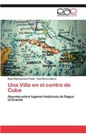 Villa En El Centro de Cuba