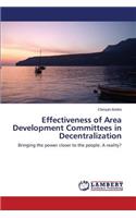 Effectiveness of Area Development Committees in Decentralization