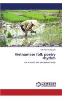 Vietnamese folk poetry rhythm