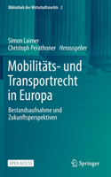 Mobilitäts- Und Transportrecht in Europa