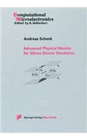 Advanced Physical Models for Silicon Device Simulation