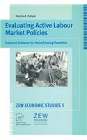 Evaluating Active Labour Market Policies