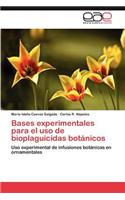 Bases experimentales para el uso de bioplaguicidas botánicos