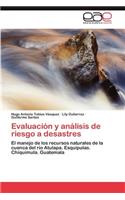 Evaluacion y Analisis de Riesgo a Desastres