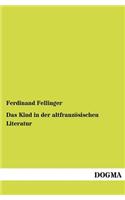Das Kind in der altfranzösischen Literatur: (German)