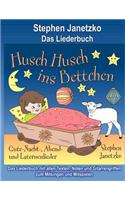 Husch, husch, ins Bettchen - Gute-Nacht-, Abend- und Laternenlieder