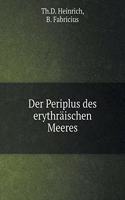 Der Periplus Des Erythräischen Meeres