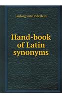 Hand-Book of Latin Synonyms