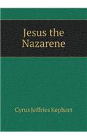 Jesus the Nazarene