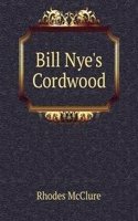 Bill Nye's Cordwood