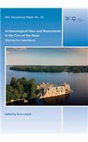 Archaeological Sites and Monuments in the Care of the State