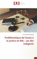 Problématique de l'accès à la justice en Rdc