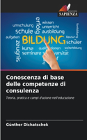 Conoscenza di base delle competenze di consulenza