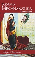 SUDRAKA: MRCHHAKATIKA