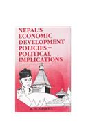 Nepal’s Economic Development Policies-Political Implications